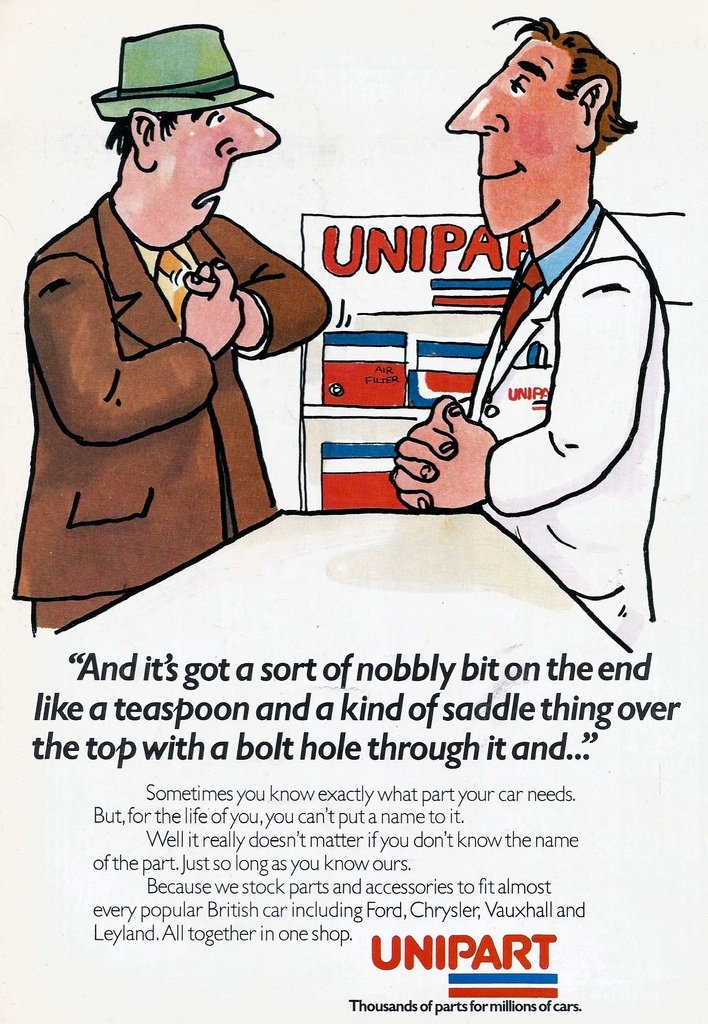 Jovial and vivid adverts like this one from the late 70's along with their famous calendars made Unipart a by-word and a first call for aftermarket parts and accessories. 